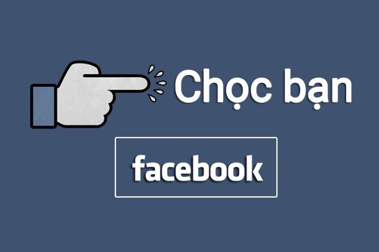 cách chọc người khác trên facebook