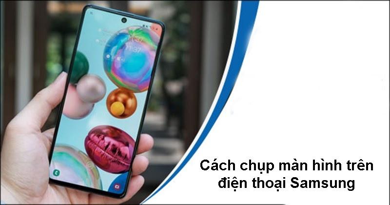 cách chụp màn hình galaxy s4