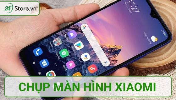 cách chụp màn hình máy redmi