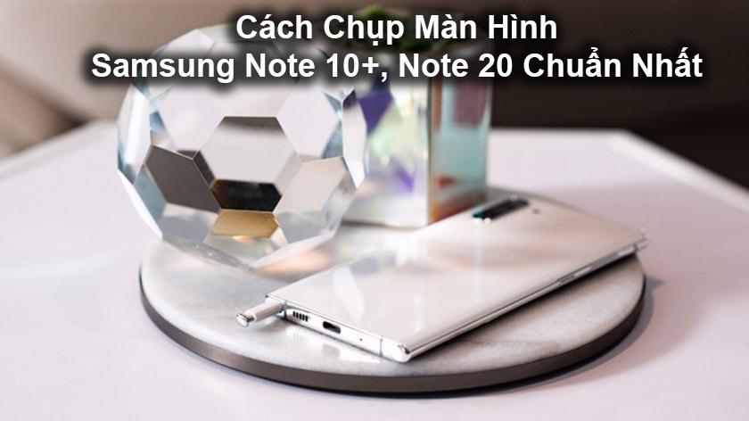 cách chụp màn hình note 9