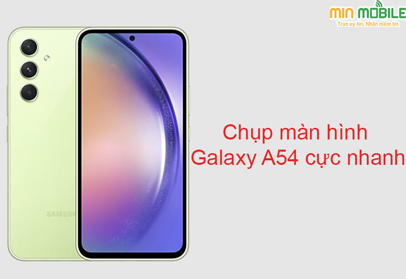 cách chụp màn hình samsung a53 5g