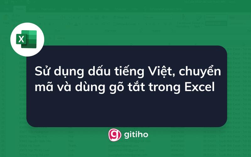 cách đánh chữ có dấu trong excel