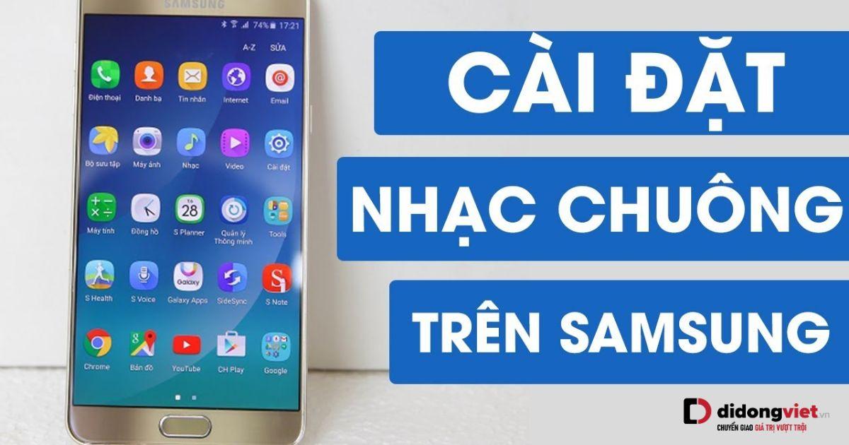 cách đổi nhạc chuông điện thoại samsung