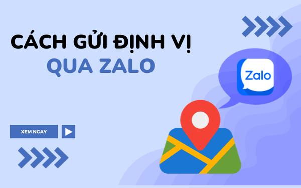 cách gửi định vị zalo