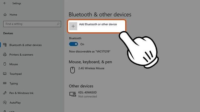 Chọn Add Bluetooth or other device