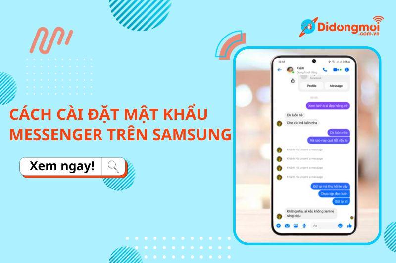 cách khóa messenger trên samsung