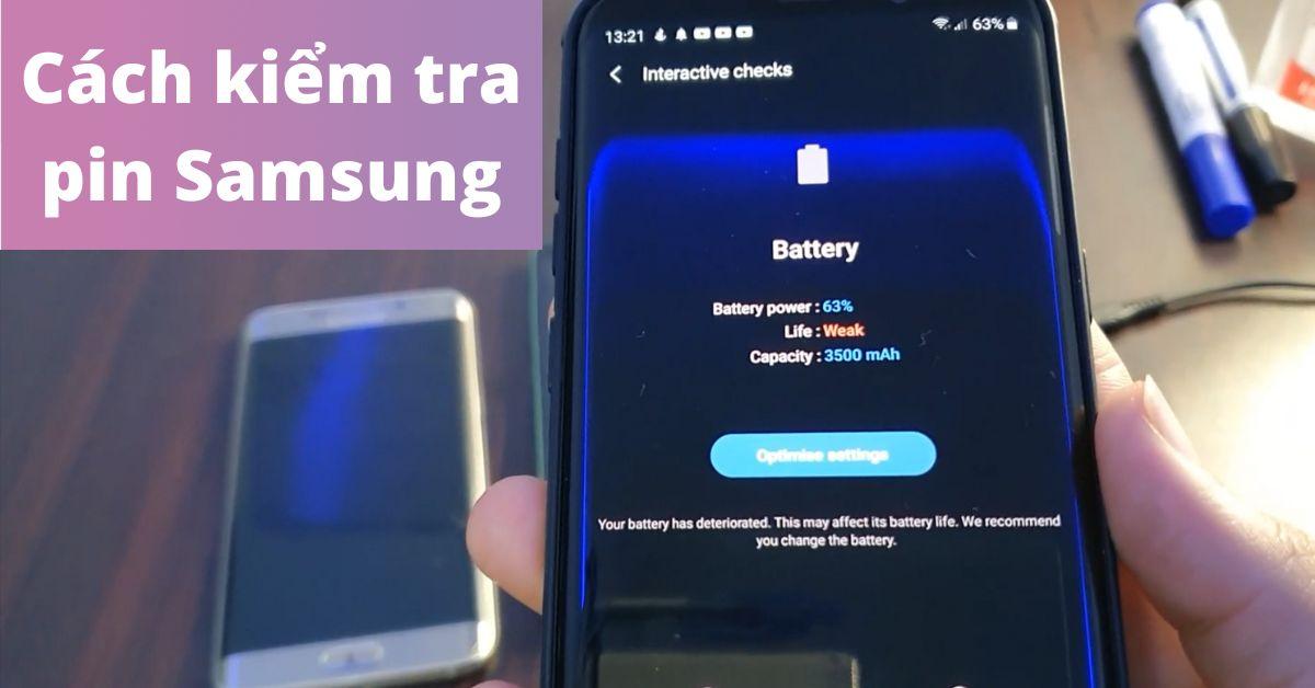 cách kiểm tra dung lượng pin samsung