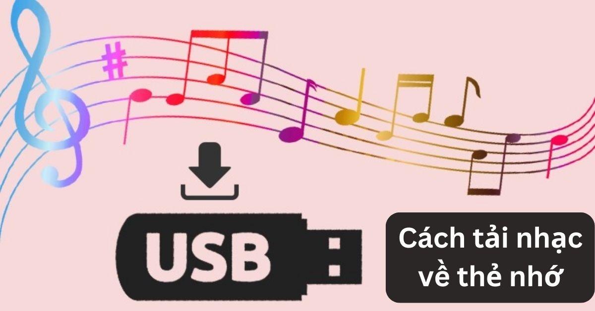 cách tải nhạc vào thẻ nhớ