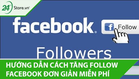 cách bật theo dõi trên facebook 2022