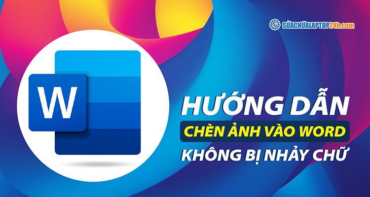 cách chèn ảnh vào một bên cạnh văn bản