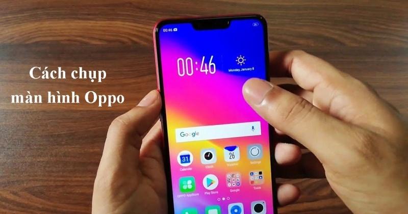 cách chụp màn hình trên oppo