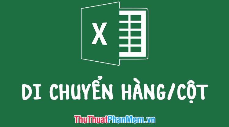 cách chuyển hàng trong excel