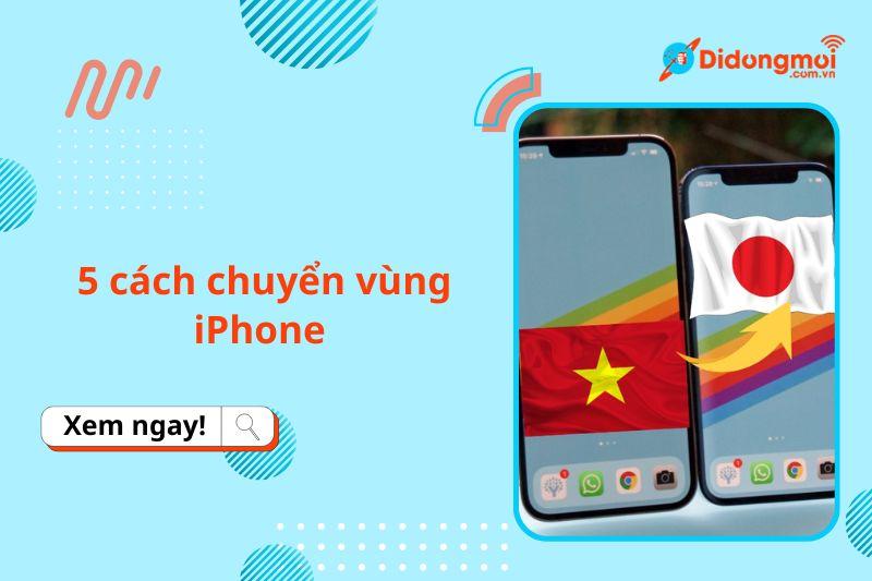 chuyen vung iphone