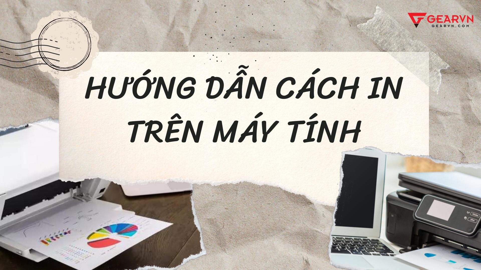 cách để in trên máy tính