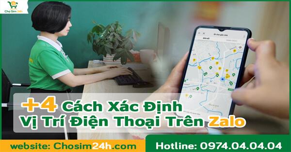 cách định vị số điện thoại qua zalo