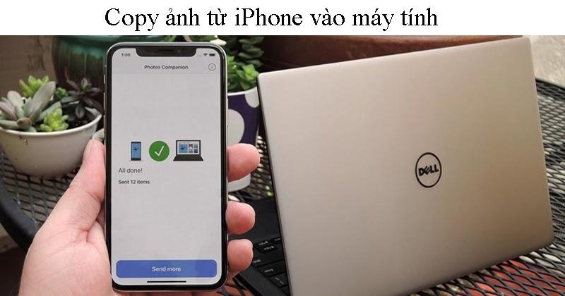 cách lấy ảnh từ iphone ra máy tính