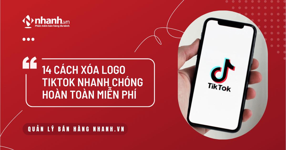 cách mất logo tiktok