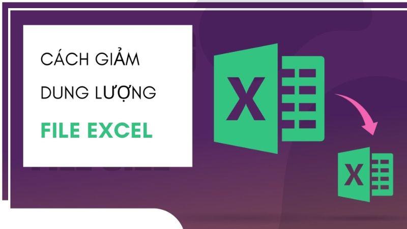 giam-dung-luong-file-excel-2