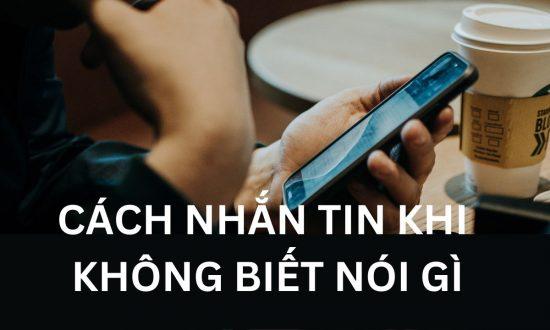 cách nhắn tin khi không biết nói gì