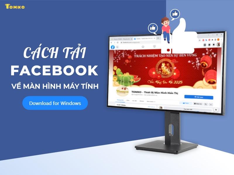 cách tải facebook về máy tính win 10