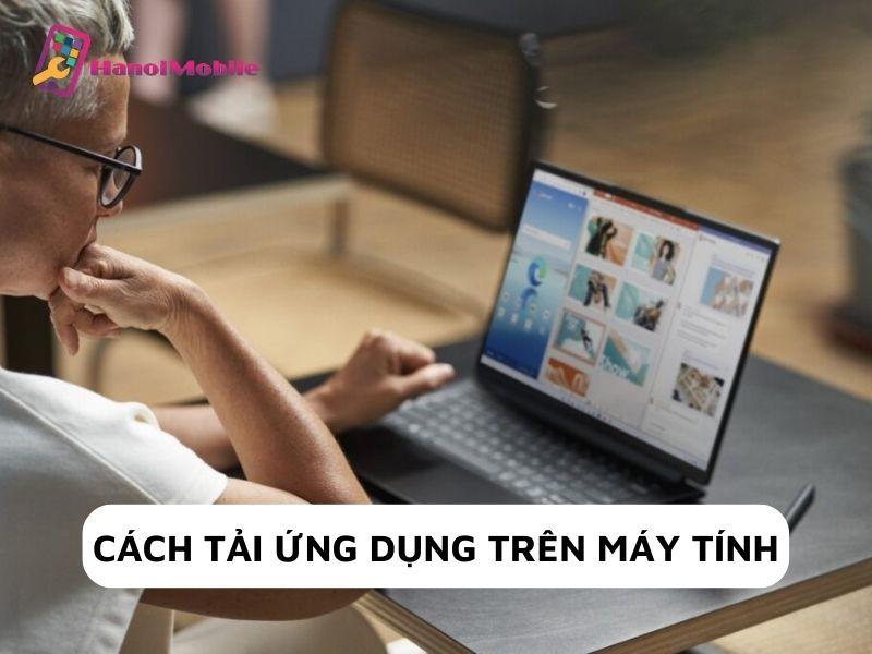 cách tải ứng dụng về máy tính win 10