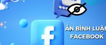 Cách tắt bình luận trên Facebook bằng điện thoại và máy tính đơn giản