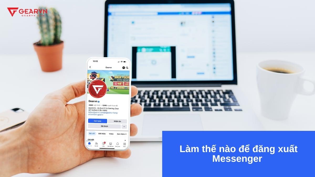 cách thoát messenger trên máy khác