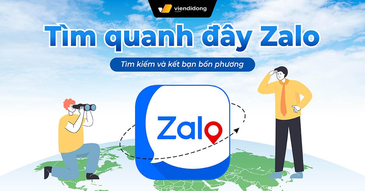 cách tìm bạn be quanh đây trên zalo