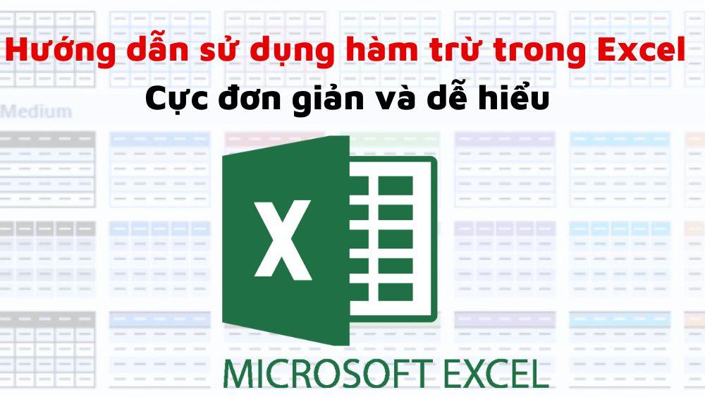 cách trừ trong excel