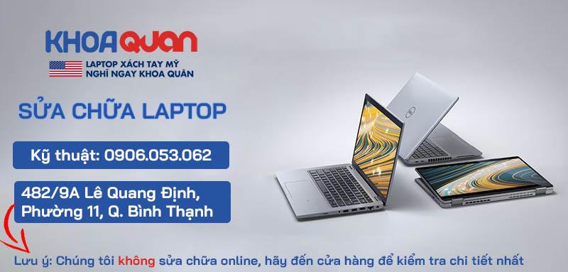 Sửa chữa laptop Khoa Quân nhanh chóng