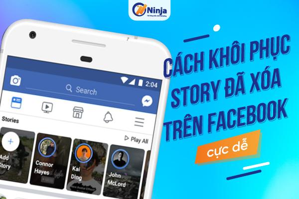 cách khôi phục story đã xoá trên fb